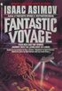 Fantastic Voyage: A Novel (English Edition)