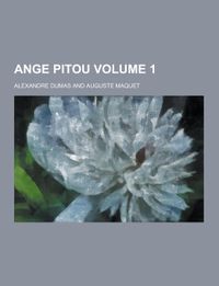 Ange Pitou Volume 1