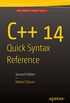 C++ 14 Quick Syntax Reference: Second Edition (English Edition)
