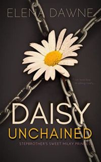 Daisy Unchained: Stepbrother