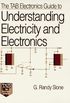 The Tab Electronics Guide to Underdstanding Electricity and Electronics