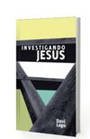 Investigando Jesus