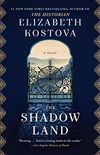 The Shadow Land: A Novel (English Edition)