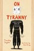 On Tyranny Graphic Edition: Twenty Lessons from the Twentieth Century (English Edition)