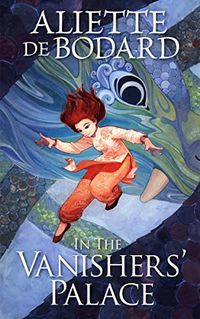 In the Vanishers Palace (English Edition)