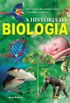 A Histria da Biologia - Volume 1