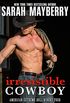 Irresistible Cowboy : A Western Cowboy Romance Novel (American Extreme Bull Riders Tour Book 1) (English Edition)