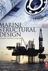 Marine Structural Design (English Edition)