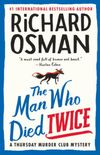The Man Who Died Twice (English Edition)