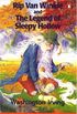 Rip Van Winkle and The legend of Sleepy Hollow