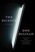 The Silence: A Novel (English Edition)