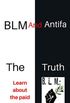 BLM And Antifa: The Truth