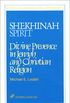 Shekhinah/Spirit: Divine Presence in Jewish and Christian Religion