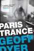 Paris Trance: A Romance (English Edition)