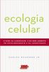 Ecologia Celular