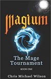 Magium: The Mage Tournament