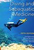 Diving and Subaquatic Medicine (English Edition)
