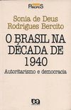 O Brasil na dcada de 1940