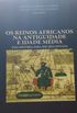 Os Reinos Africanos na Antiguidade e Idade Mdia