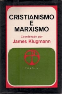 Cristianismo e Marxismo