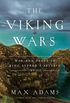The Viking Wars: War and Peace in King Alfred