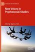 New Voices in Psychosocial Studies (Studies in the Psychosocial) (English Edition)
