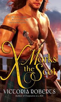 X Marks the Scot (Bad Boys of the Highlands Book 2) (English Edition)