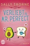 Verliebt in Mr. Perfect: Romantische Komdie (German Edition)