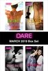 Harlequin Dare March 2019 Box Set: An Anthology (English Edition)