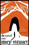 The Crystal Cave: Arthurian Saga, Book 1 (English Edition)