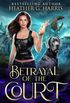 Betrayal of the Court: An Urban Fantasy Novel