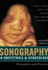 Sonography in Obstetrics & Gynecology: Principles and Practice, Seventh Edition (English Edition)