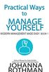 Practical Ways to Manage Yourself: Modern Management Made Easy, Book 1 (English Edition)