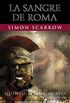 Sangre de Roma (Serie Cato y Macro) (Spanish Edition)