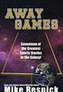 Away Games: Science Fiction Sports Stories (English Edition)