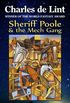 Sheriff Poole & The Mech Gang