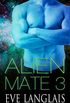 Alien Mate 3