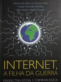 Internet, a filha da guerra