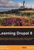 Learning Drupal 8 (English Edition)