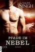 Pfade im Nebel (Psy Changeling 13) (German Edition)