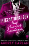 International Guy: Paris, Nova York, Copenhage