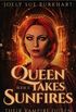 Queen Takes Sunfire 2