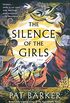 The Silence of the Girls: A Novel (English Edition)
