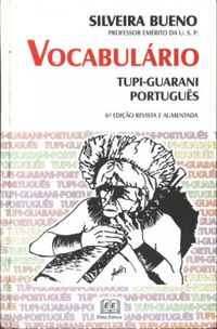 Vocabulrio Tupi-Guarani Portugus