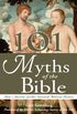 101 Myths of the Bible: How Ancient Scribes Invented Biblical History (English Edition)