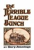 The Terrible Teague Bunch