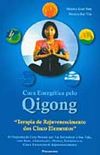 Cura Energtica pelo Qigong