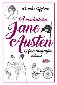 A Verdadeira Jane Austen
