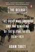 The Deluge: The Great War, America and the Remaking of the Global Order, 1916-1931 (English Edition)