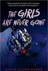 The Girls Are Never Gone